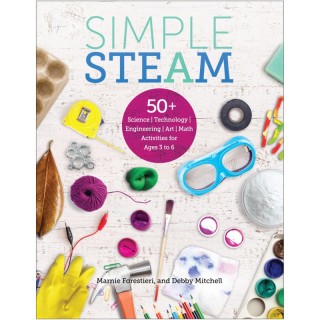 Gryphon House Simple STEAM: 50+ Science Technology Engineering Art Math Activities for Ages 3 to 6