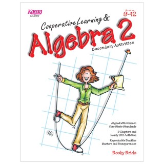 Kagan Publishing Cooperative Learning & Algebra 2 Secondary Activities Book, Grade 9-12