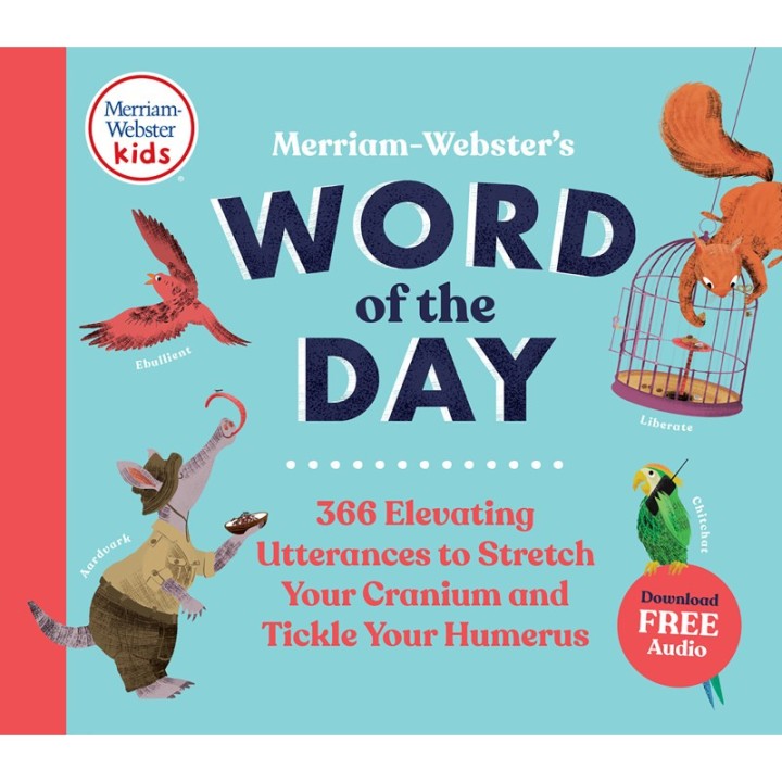 Merriam-Webster Merriam-Webster's Word of the Day
