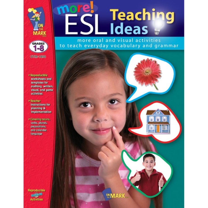 On the Mark Press More ESL Teaching Ideas Book, Grades 1-8