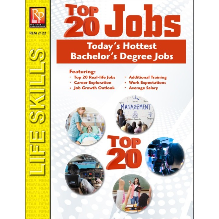 Remedia Publications The Top 20 Jobs Series: Today's Hottest Bachelor's Degree Jobs