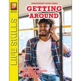 Remedia Publications Independent Living Series: Getting Around