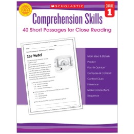 Scholastic Teaching Solutions Comprehension Skills: Short Passages for Close Reading Book, Grade 1
