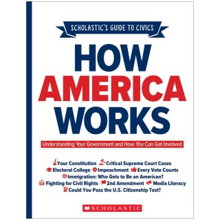 Scholastic Teaching Solutions How America Works