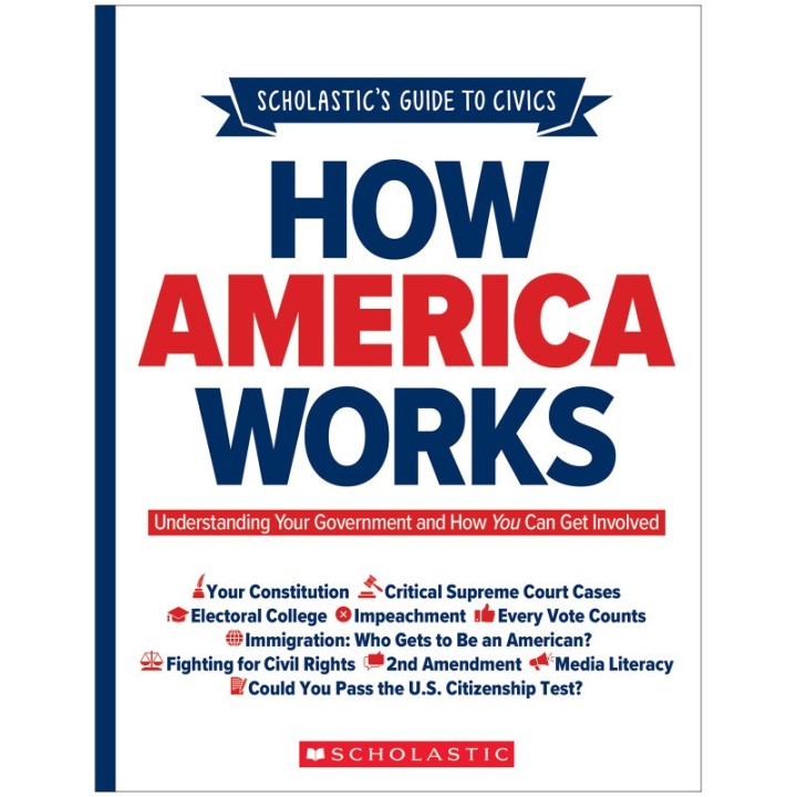 Scholastic Teaching Solutions How America Works