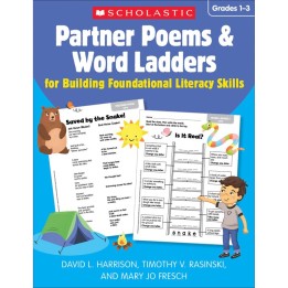 Scholastic Teaching Solutions Partner Poems & Word Ladders for Building Foundational Literacy Skills: Grades 1–3