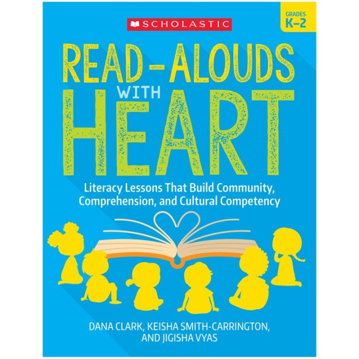 Scholastic Teaching Solutions Read-Alouds with Heart: Grades K-2