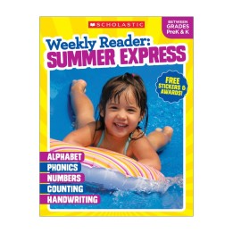 Scholastic Teaching Solutions Weekly Reader: Summer Express Workbook, Between Grades PreK & K