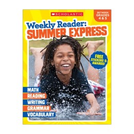 Scholastic Teaching Solutions Weekly Reader: Summer Express Workbook, Between Grades 4 & 5