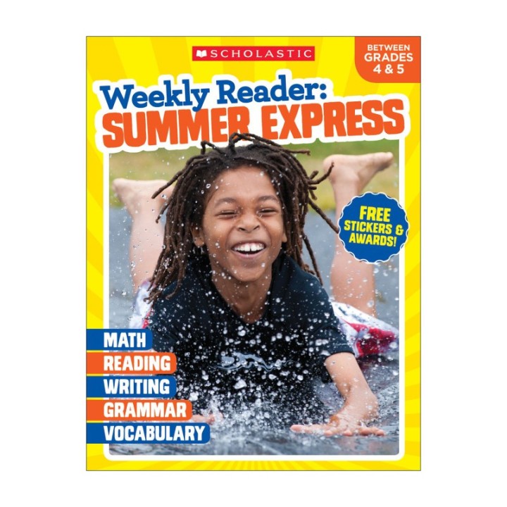 Scholastic Teaching Solutions Weekly Reader: Summer Express Workbook, Between Grades 4 & 5