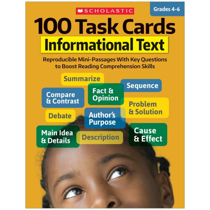 Scholastic Teaching Solutions 100 Task Cards: Informational Text, Grade 4-6