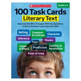 Scholastic Teaching Solutions 100 Task Cards: Literary Text, Grade 4-6
