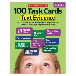 Scholastic Teaching Solutions 100 Task Cards: Text Evidence