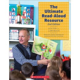 Scholastic Teaching Solutions The Ultimate Read-Aloud Resource, 2nd Edition
