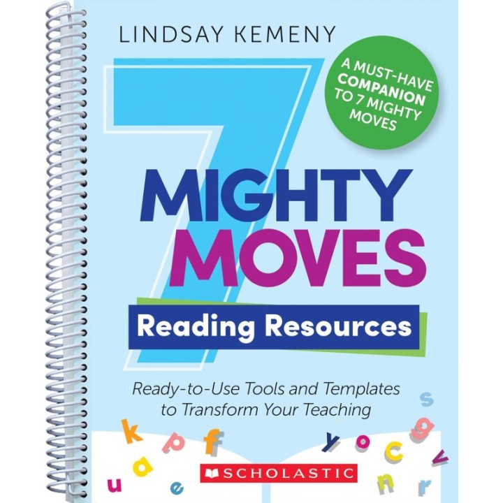Scholastic Teaching Solutions 7 Mighty Moves Reading Resources Book