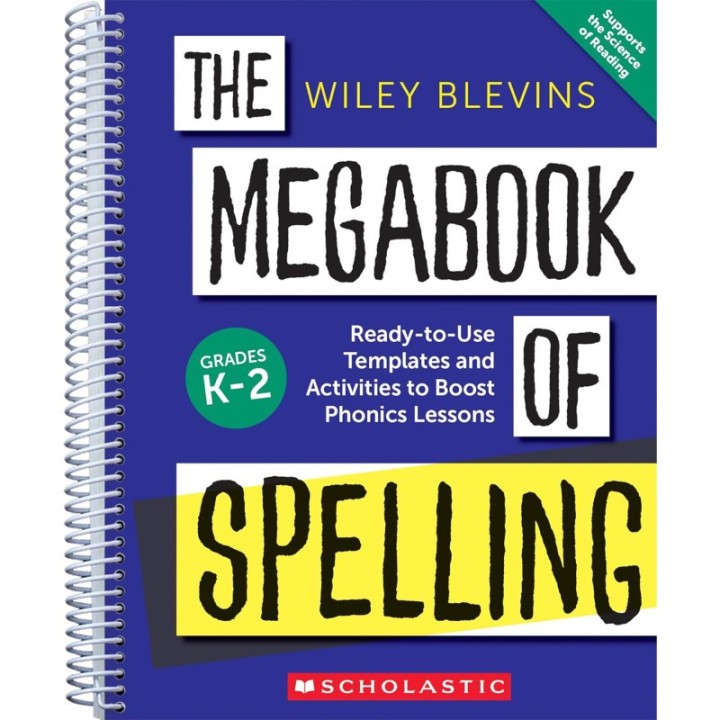 Scholastic Teaching Solutions The Megabook of Spelling: Grades K–2