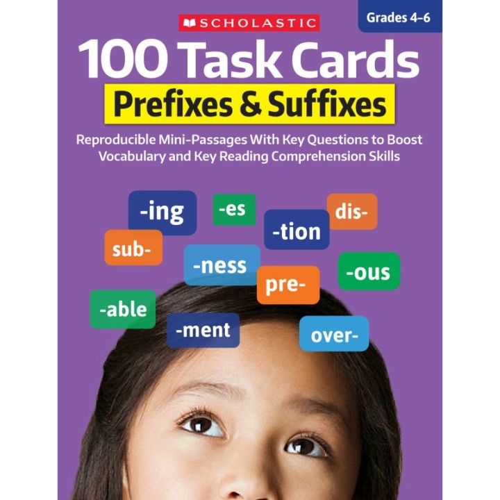 Scholastic Teaching Solutions 100 Task Cards: Prefixes & Suffixes, Grades 4-6