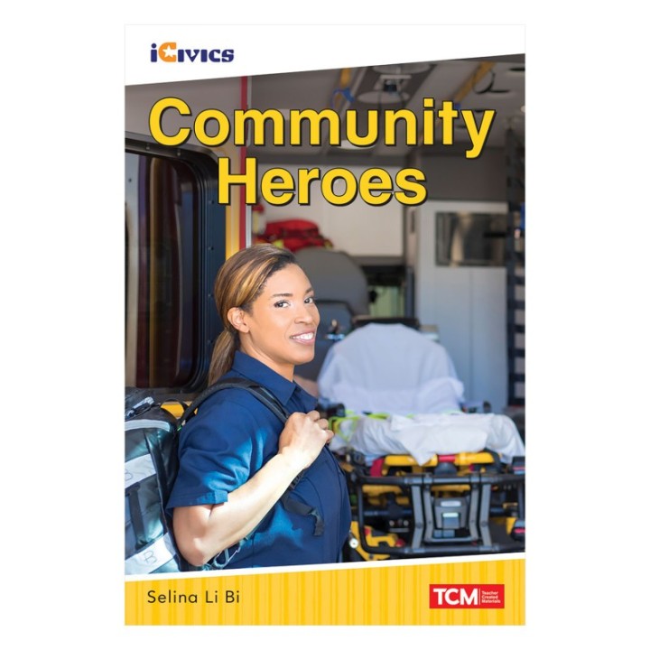 Teacher Created Materials iCivics Readers Community Heroes Nonfiction Book