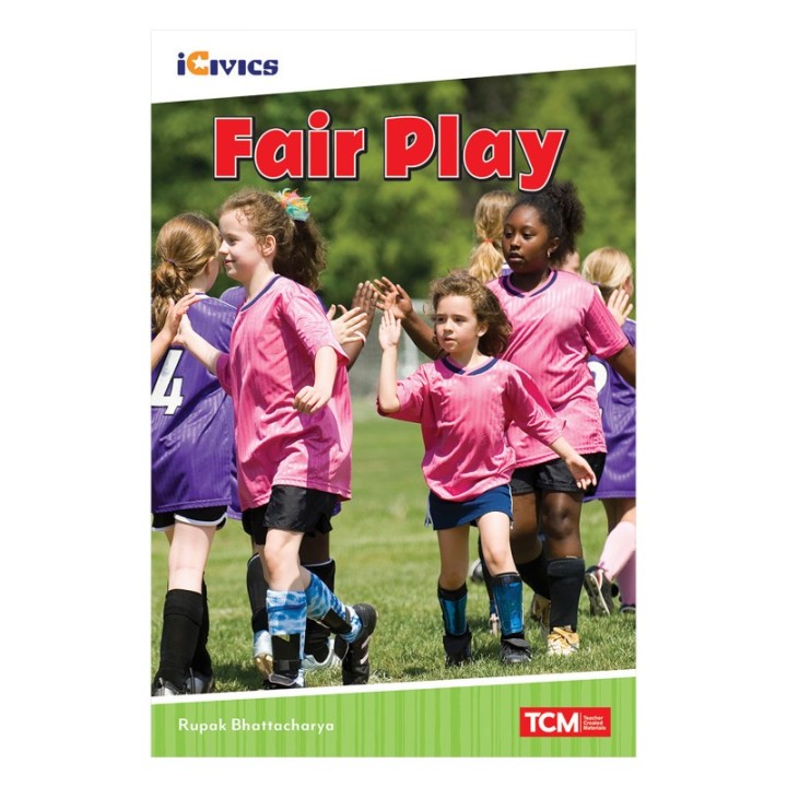 Teacher Created Materials iCivics Readers Fair Play Nonfiction Book
