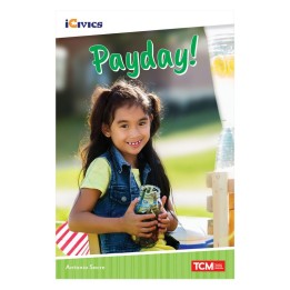 Teacher Created Materials iCivics Readers Payday! Nonfiction Book