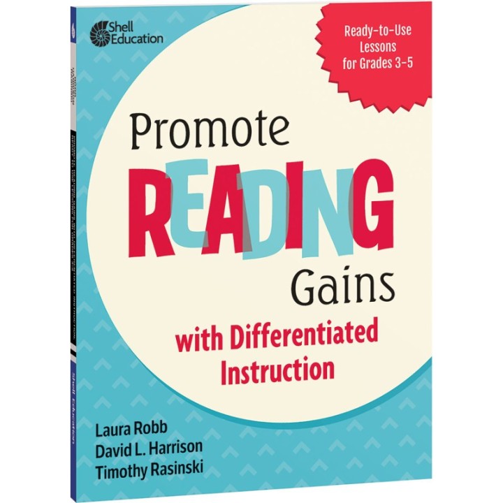 Shell Education Promote Reading Gains with Differentiated Instruction: Ready-to-Use Lessons for Grades 3-5