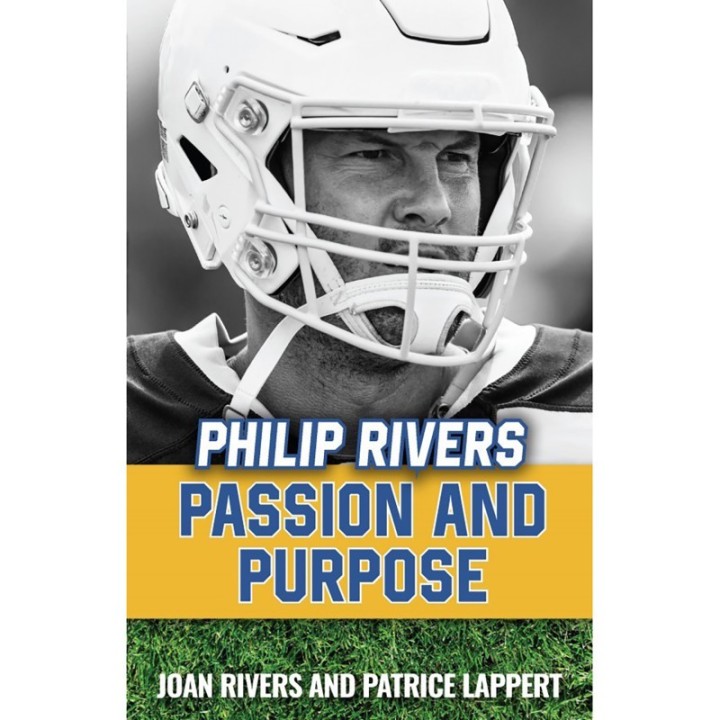 Sophia Institute Press Philip Rivers: Passion and Purpose