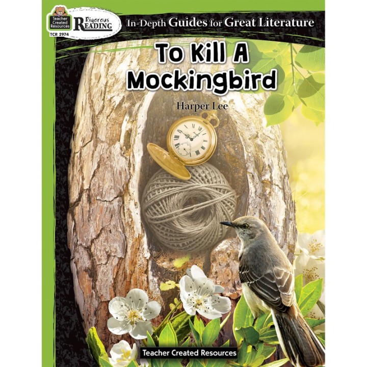 Teacher Created Resources® Rigorous Reading: To Kill A Mockingbird