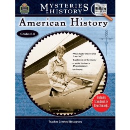 Teacher Created Resources® Mysteries in History: American History