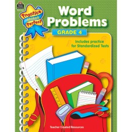 Teacher Created Resources® Practice Makes Perfect: Word Problems, 2nd Edition, Grade 4