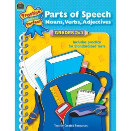 Teacher Created Resources® Practice Makes Perfect: Parts of Speech, Nouns, Verbs, Adjectives, Grades 2 & 3