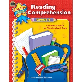 Teacher Created Resources® Practice Makes Perfect: Reading Comprehension, 2nd Edition, Grade 6