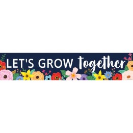 Teacher Created Resources® Wildflowers Let's Grow Together Banner, 8" x 39"