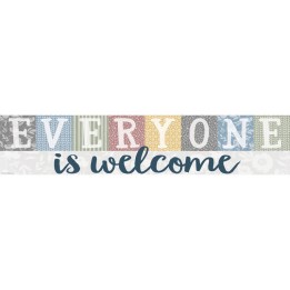 Teacher Created Resources® Classroom Cottage Everyone is Welcome Banner, 8" x 39"