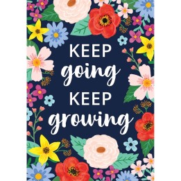Teacher Created Resources® Keep Going, Keep Growing Positive Poster