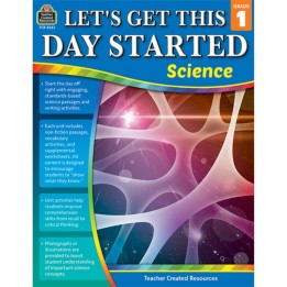 Teacher Created Resources® Lets Get This Day Started: Science Grade 1
