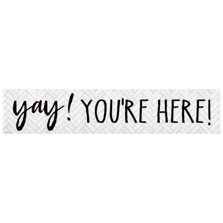 Teacher Created Resources® Modern Farmhouse Yay! You're Here! Banner