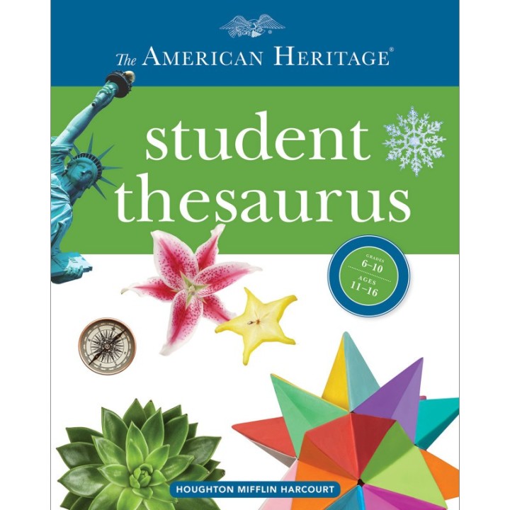 American Heritage® Student Thesaurus