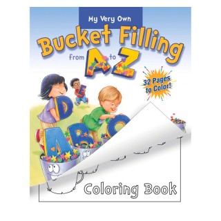 Bucket Fillers Bucket Filling from A-Z Coloring Book