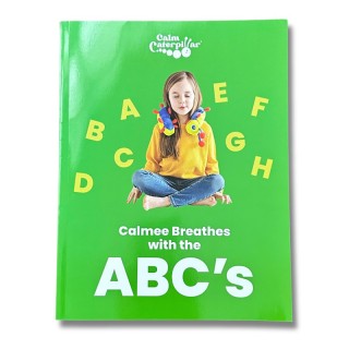 The Calm Caterpillar Calmee Breathes with the ABCs