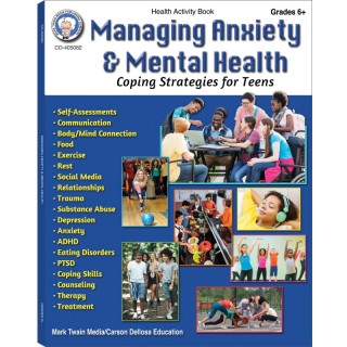 Mark Twain Media Managing Anxiety & Mental Health Workbook, Grades 6-12