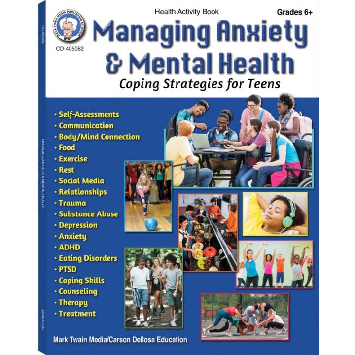 Mark Twain Media Managing Anxiety & Mental Health Workbook, Grades 6-12