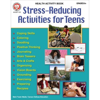 Mark Twain Media Stress-Reducing Activities for Teens Workbook