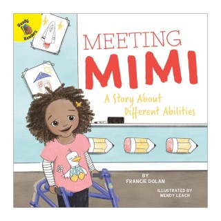 Ready Readers Meeting Mimi A Story About Different Abilities