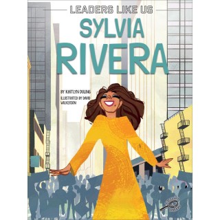 Discovery Library Sylvia Rivera Children's Book