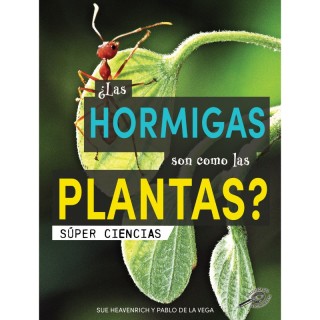 Discovery Library ¿Las hormigas son como las plantas?