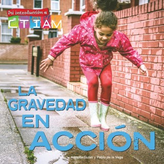 Discovery Library Jr La gravedad en acción Paperback