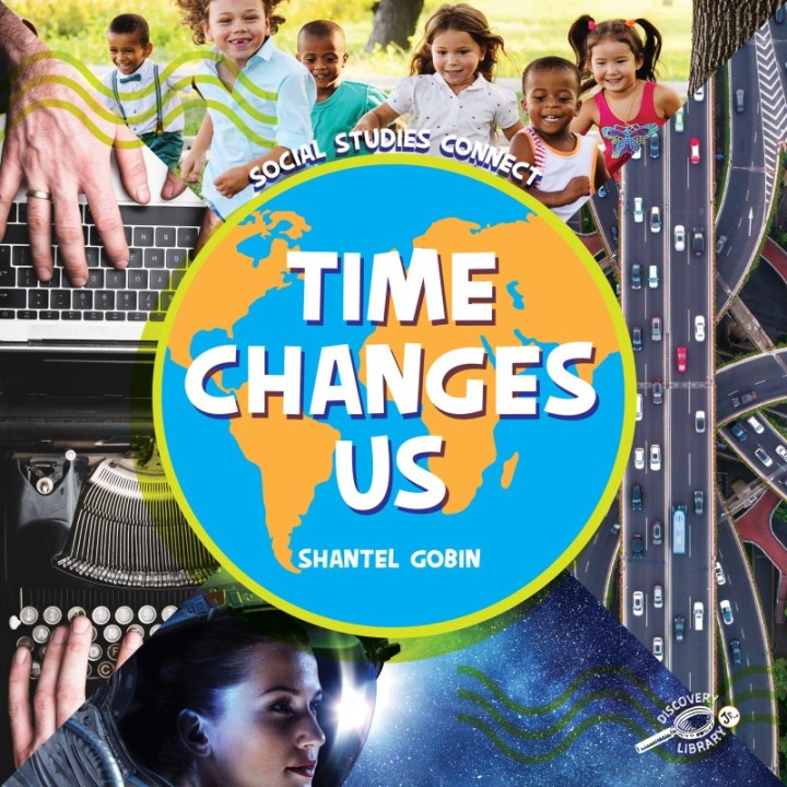 Discovery Library Jr Time Changes Us Paperback