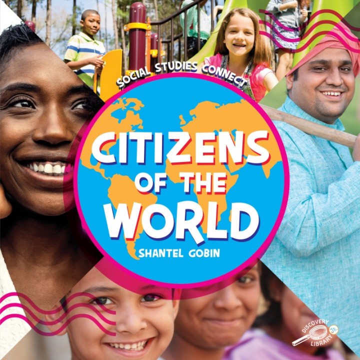 Discovery Library Jr Citizens of the World Hardcover