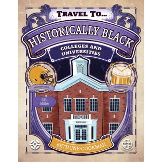 Connections Historically Black Colleges and Universities, Grades 5-9, Paperback