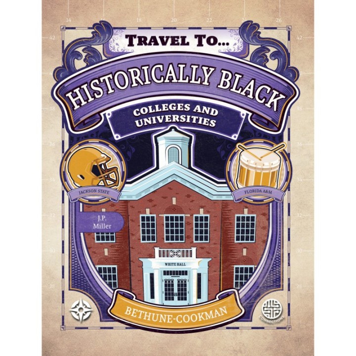 Connections Historically Black Colleges and Universities, Grades 5-9, Hardcover